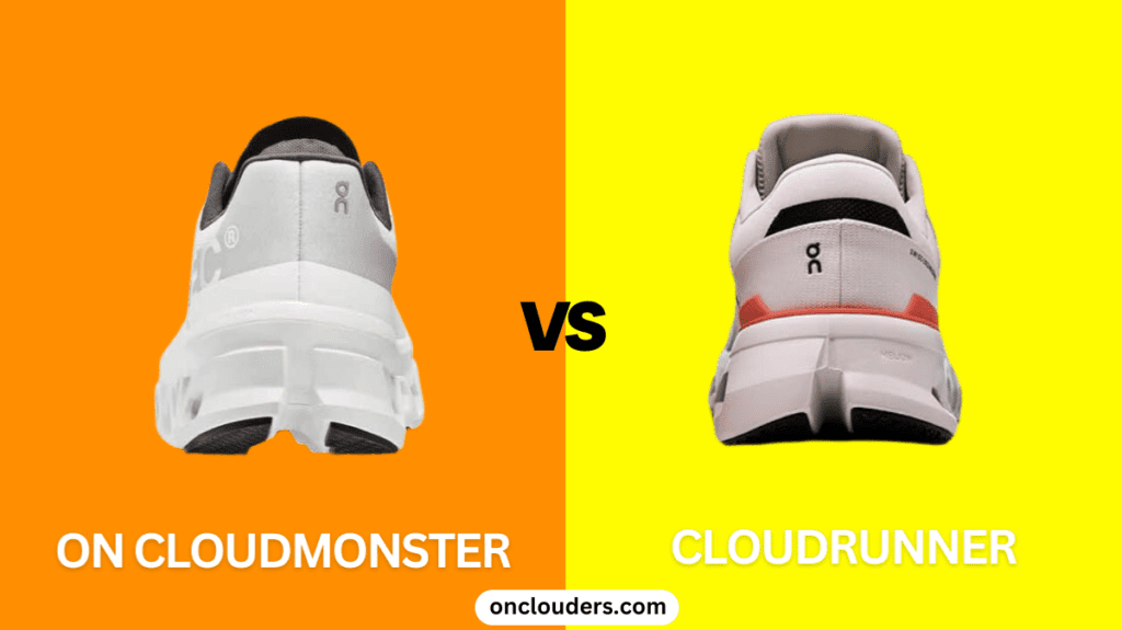 Cloudmonster vs Cloudrunner