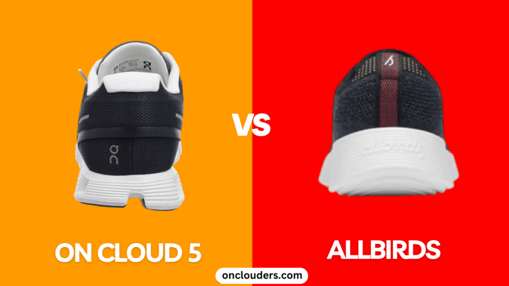 On Cloud 5 vs Allbirds