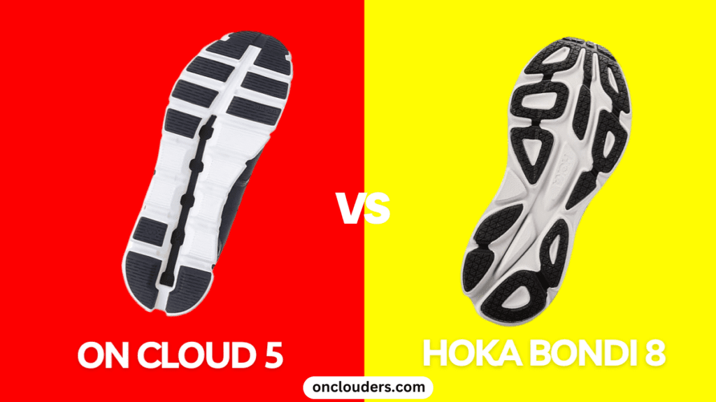 On Cloud 5 vs Hoka Bondi 8