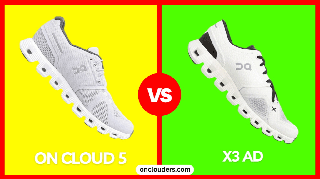 On Cloud 5 vs x3 Ad