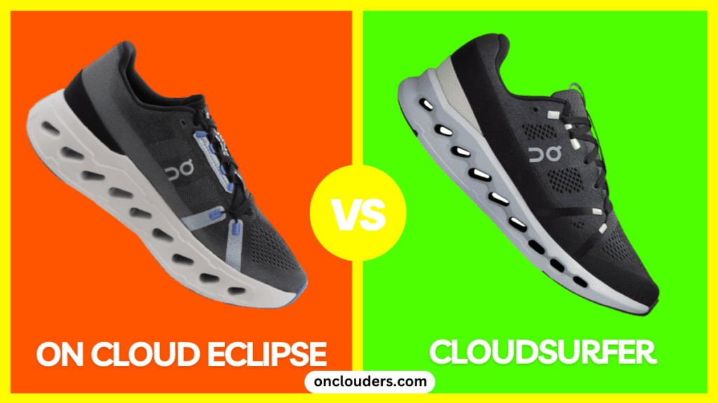 On Cloud Eclipse vs Cloudsurfer