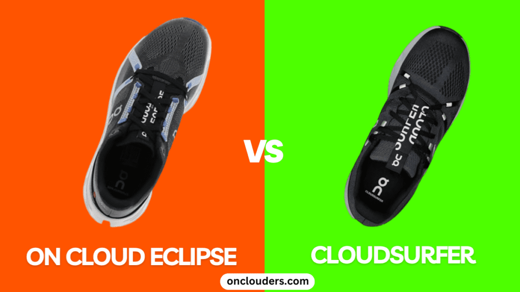 On Cloud Eclipse vs Cloudsurfer