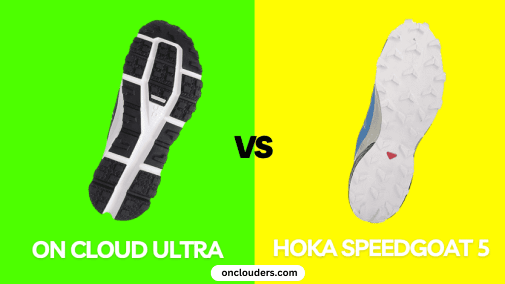 On Cloud Ultra vs Hoka Speedgoat 5