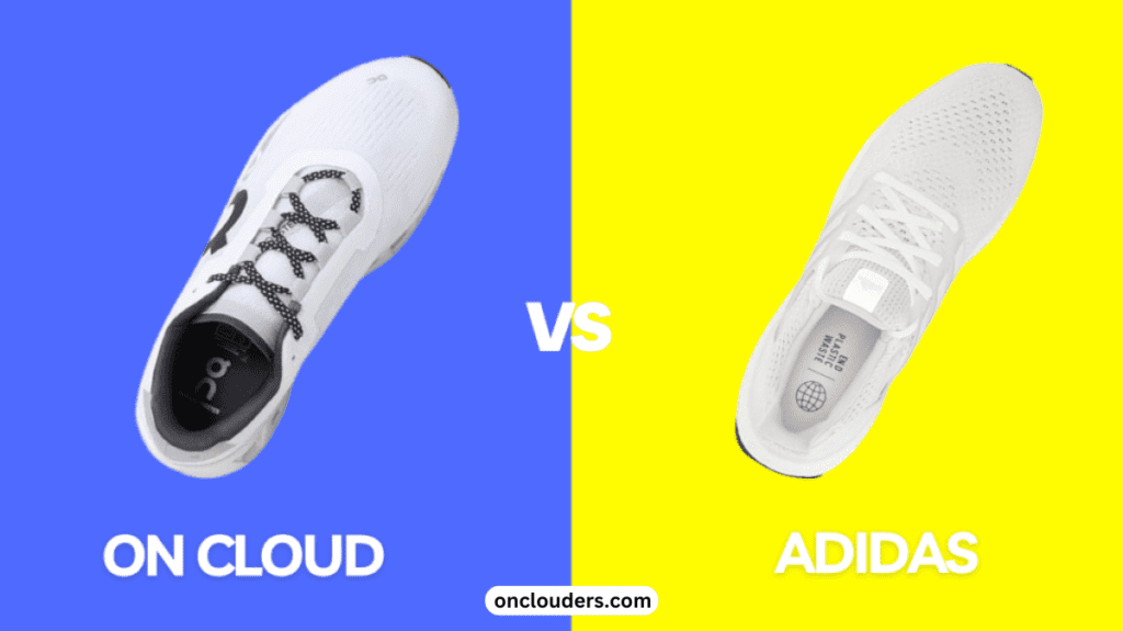 On Cloud vs Adidas Ultra Boost