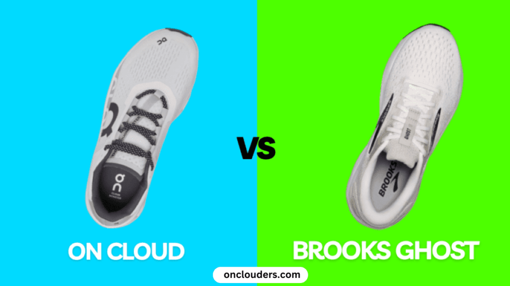 On Cloud vs Brooks Ghost