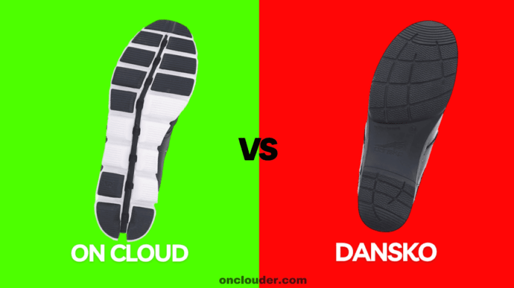 On Cloud vs Dansko