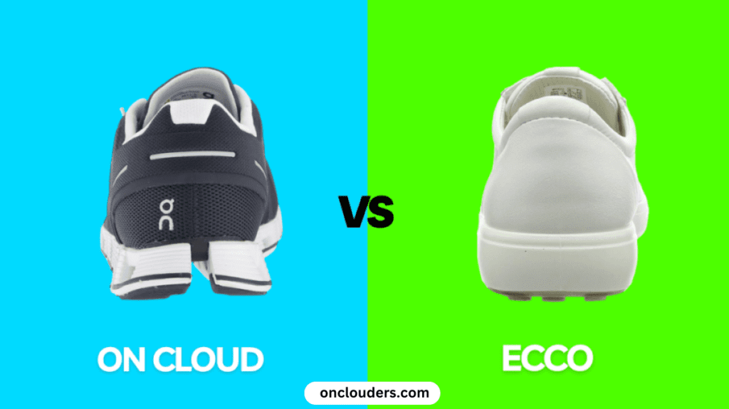 On Cloud vs Ecco Shoes