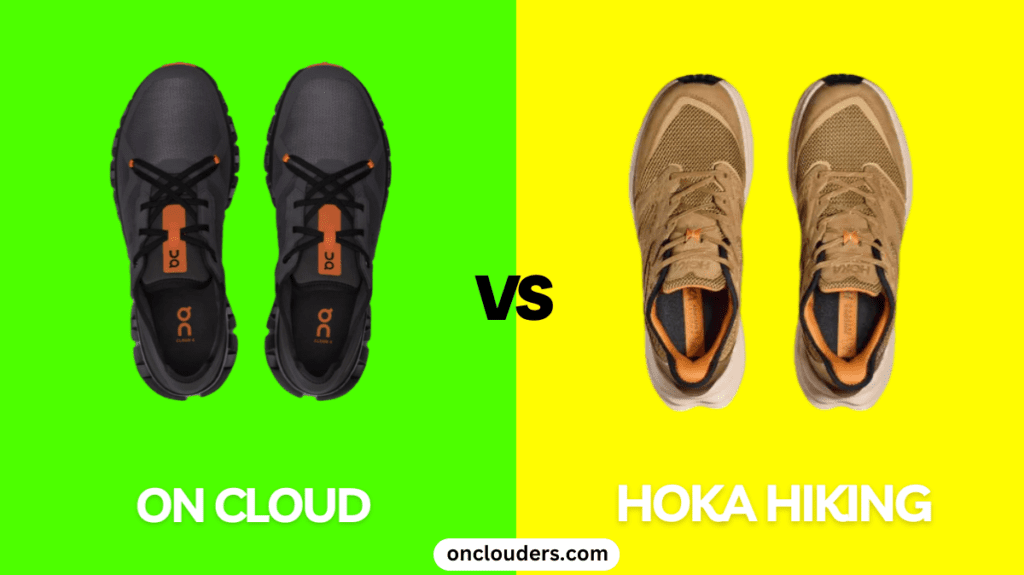 On Cloud vs Hoka Hiking