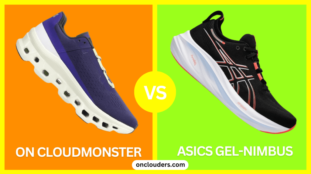 On Cloudmonster vs ASICS Gel-Nimbus