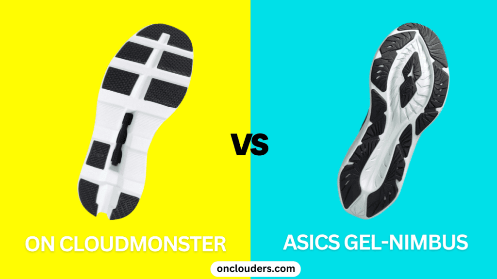 On Cloudmonster vs ASICS Gel-Nimbus