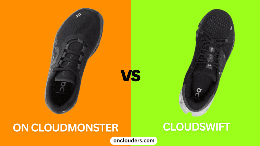 On Cloudmonster vs Cloudflyer