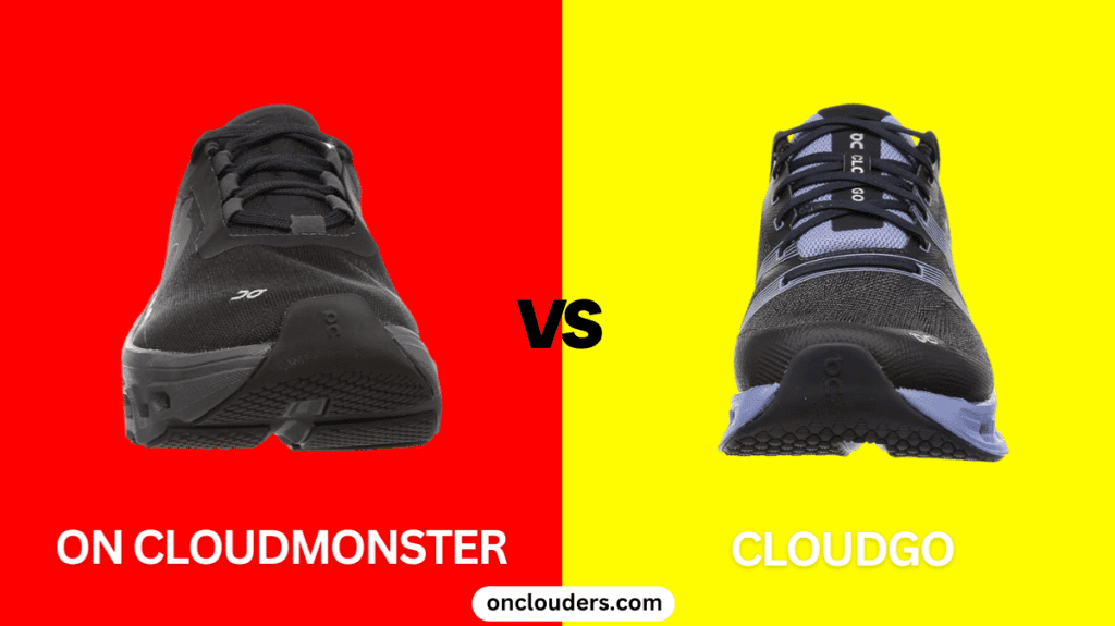 On Cloudmonster vs Cloudgo