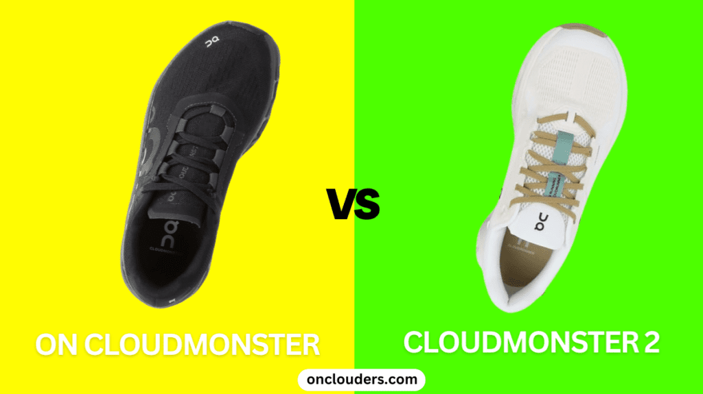 On Cloudmonster vs Cloudmonster 2