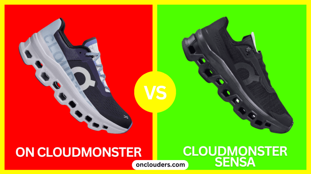 On Cloudmonster vs Cloudmonster Sensa