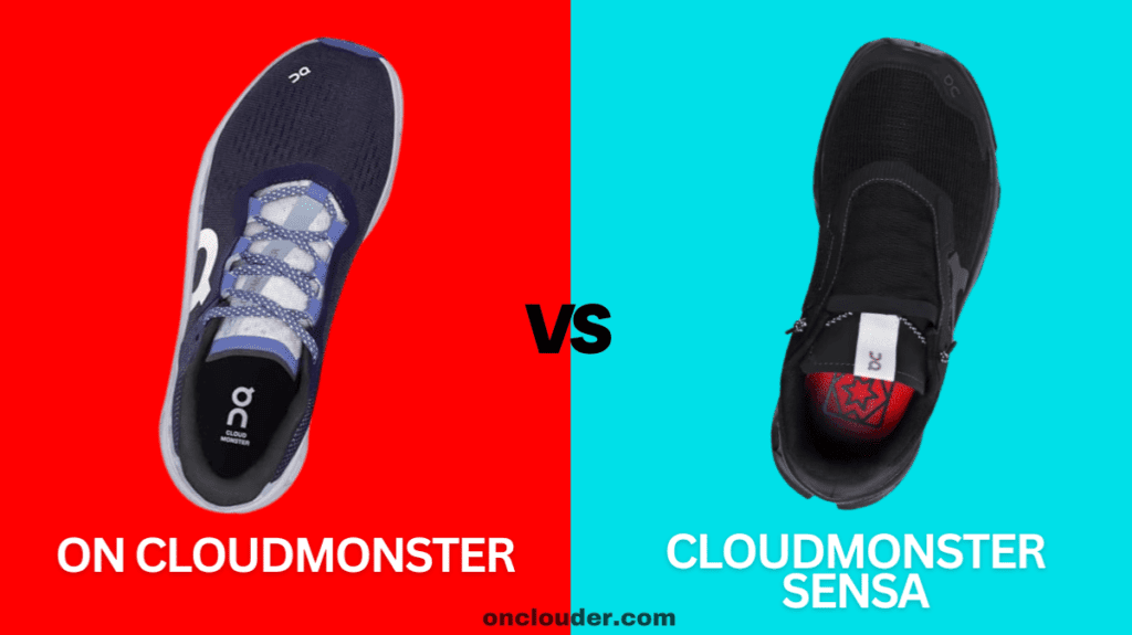 On Cloudmonster vs Cloudmonster Sensa