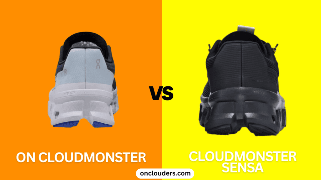 On Cloudmonster vs Cloudmonster Sensa