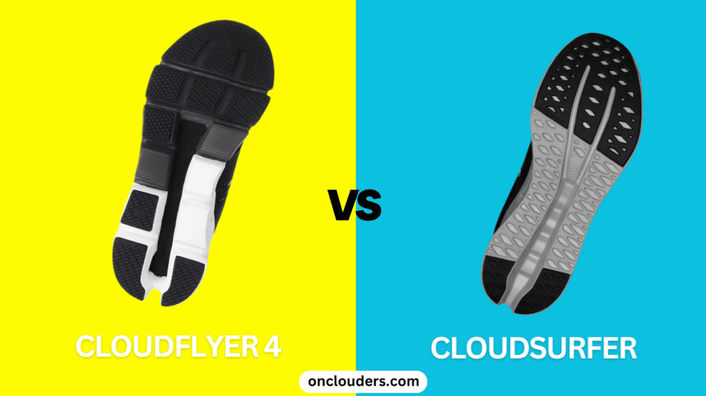 Cloudflyer 4 vs Cloudsurfer