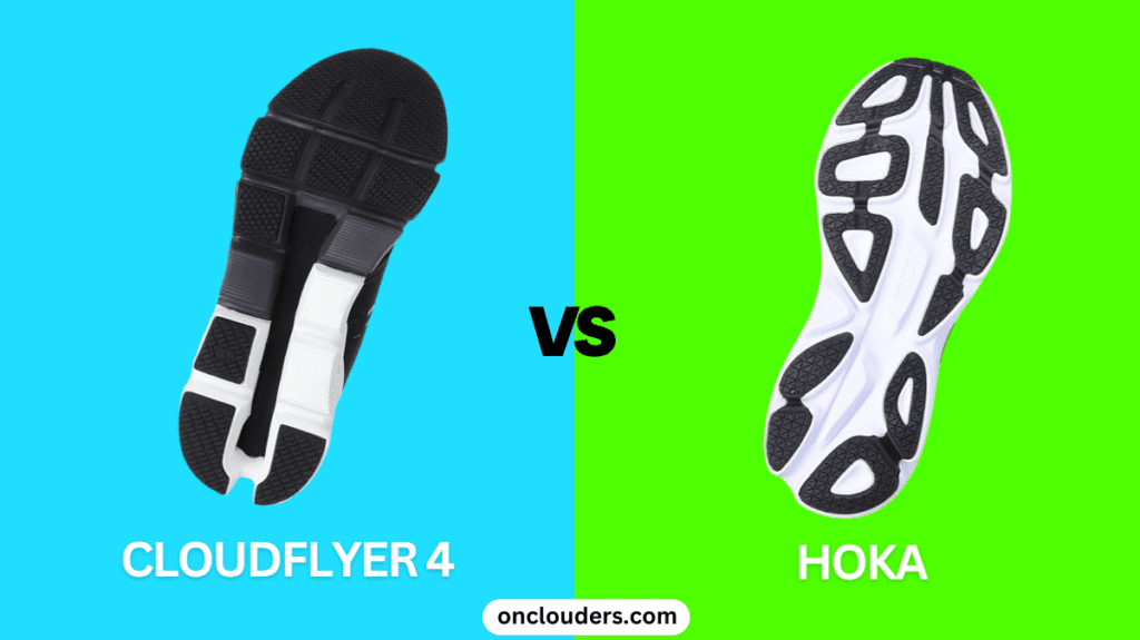 Cloudflyer 4 vs Hoka