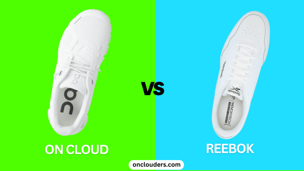 On Cloud vs Reebok