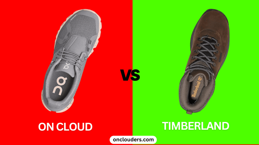 On Cloud vs Timberland