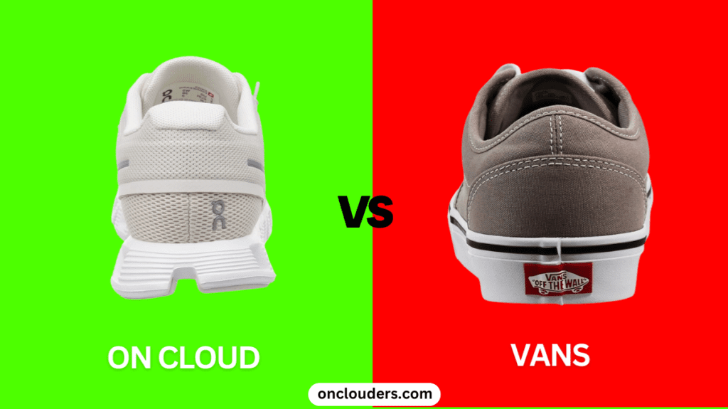 On Cloud vs Vans