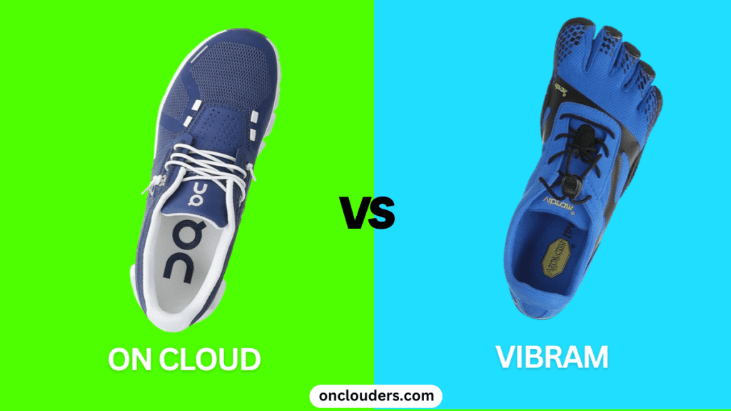 On Cloud vs Vibram