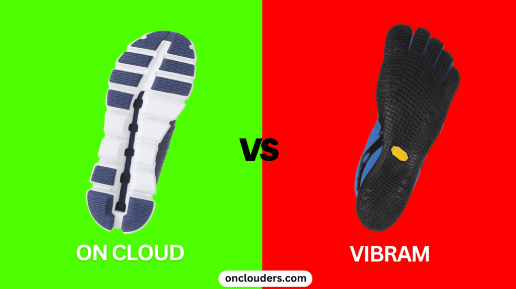 On Cloud vs Vibram