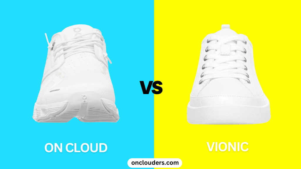 On Cloud vs Vionic