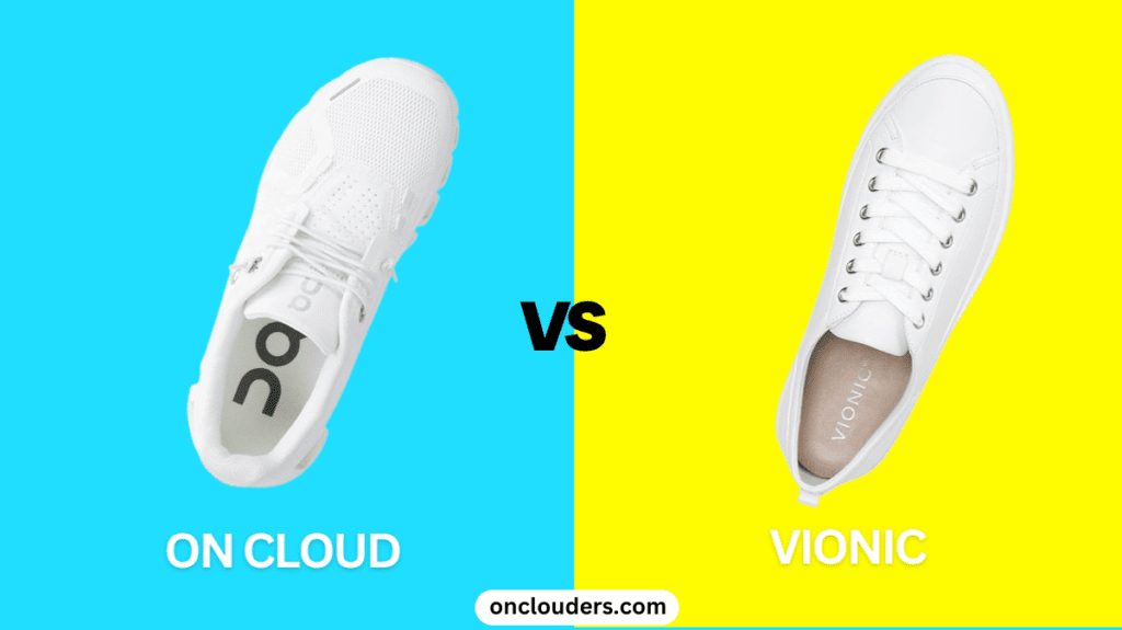 On Cloud vs Vionic