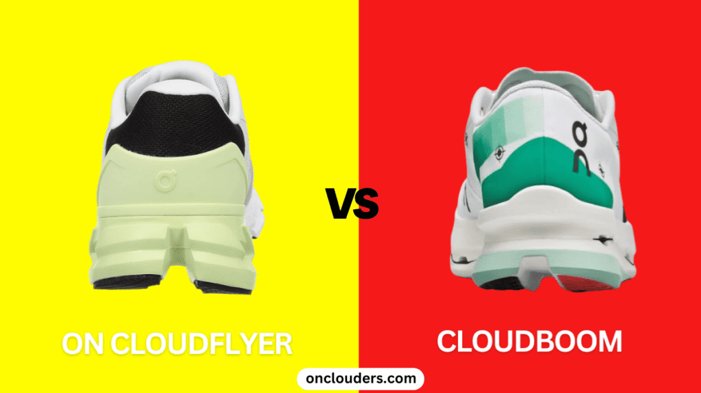 On Cloudflyer vs Cloudboom